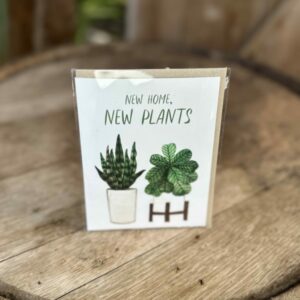 “New home, new plants” Greeting Card