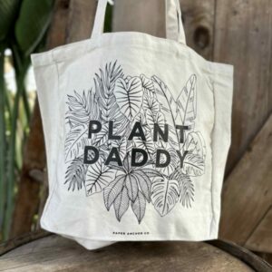 “Plant Daddy” Tote Bag