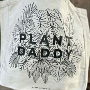 “Plant Daddy” Tote Bag